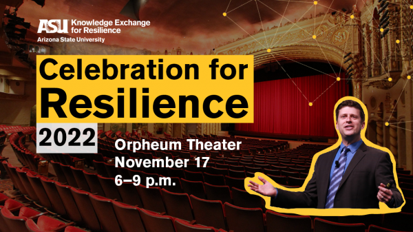 Over an image of the gilded stage, red velvet curtain and rows of seats at the Orpheum Theater, text reads: "Celebration for Resilience 2022, Orpheum Theater, November 17, 6–9 p.m. A photo of Dan Heath speaking appears in the bottom right corner.